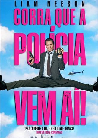 Corra Que a Polícia Vem Aí!