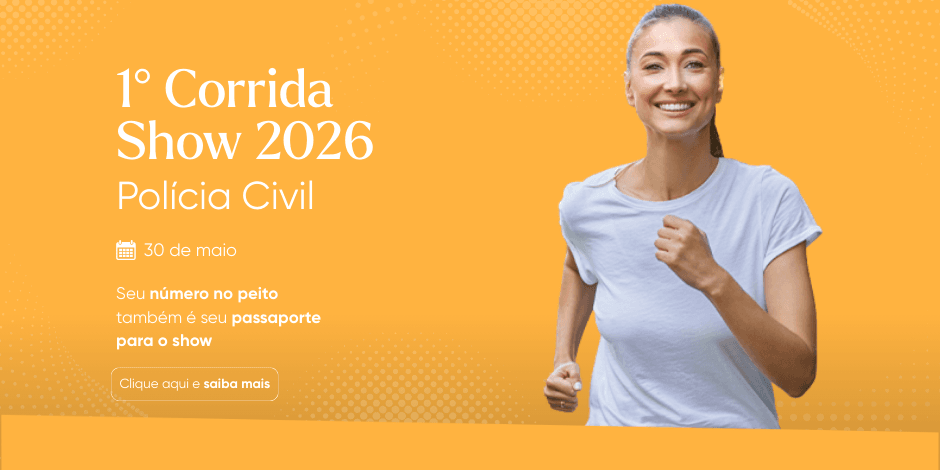 1° Corrida Show da Policia Civil de 2026